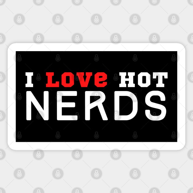 I Love Nerds Sticker by HobbyAndArt